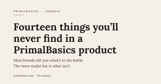 Fourteen things you’ll never find in a PrimalBasics product