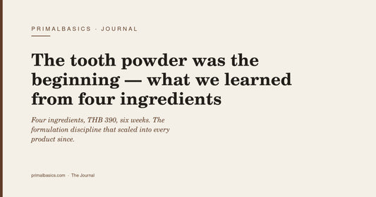 The tooth powder was the beginning — what we learned from four ingredients